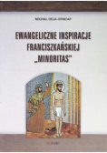 Ewangeliczne inspiracje franciszkańskiej minoritas