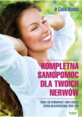 Kompletna samopomoc dla Twoich nerwów