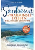 Sardinien: Die Trauminsel erleben