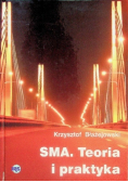 SMA Teoria i praktyka