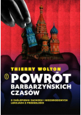 Powrót barbarzyńskich czasów. O zaślepieniu Zachodu i nieodrobionych lekcjach z przeszłości