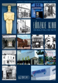 Łódzkie kina od bałtyku do tatr