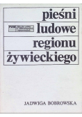 Pieśni ludowe regionu żywieckiego