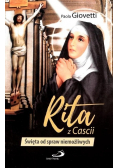 Rita z Cascii Święta od spraw niemożliwych