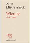 Międzyrzecki Wiersze 1946-1996