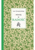 Wierzę w radość