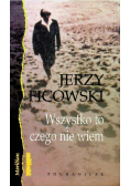 Wszystko to czego nie wiem