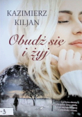 Obudź się i żyj