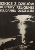 Szkice z dziejów kultury religijnej