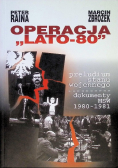 Operacja "Lato-80"