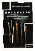 Eutanazja i wspomagane samobójstwo na świecie