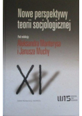 Nowe perspektywy teorii socjologicznej
