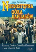 Niedostępna góra Papuasów