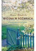 Wiosna w Różanach