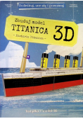 Zbuduj model Titanica 3D