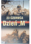 23 czerwca Dzień M