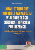 Nowe standardy kontroli zarządczej w jednostkach sektora finansów publicznych