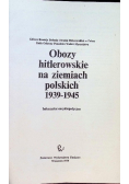 Obozy hitlerowskie na ziemiach polskich 1939-1945