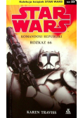 Star Wars Tom 23 Komandosi Republiki Rozkaz 66