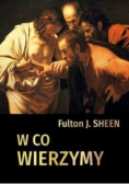 W co wierzymy