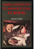 Okrucieństwo w nowożytnej Europie