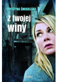 Z twojej winy