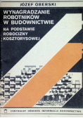 Wynagradzanie robotników w budownictwie