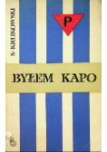 Byłem Kapo