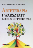 Arteterapia i warsztaty edukacji twórczej