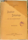 Rozbiór Dekalogu, 1902r.