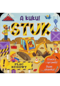 A kuku! STUK