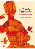 Hotel Varsovie Tom 3 Królewski szpieg