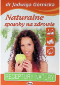 Naturalne sposoby na zdrowie