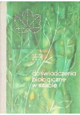 Doświadczenia biologiczne w szkole