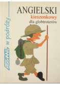 Angielski kieszonkowy dla globtroterów