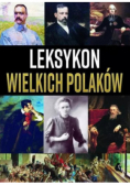Leksykon wielkich Polaków