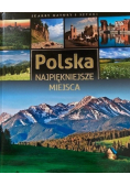 Polska Najpiękniejsze miejsca