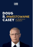 Inwestowanie w trudnych czasach