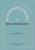 Mysterium Christi Tom 6 Rok liturgiczny