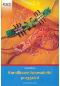 Koralikowe bransoletki przyjaźni
