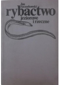 Rybactwo jeziorowe i rzeczne