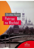 Patrząc na Wschód