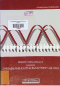 Rozwój Organizacji poprzez Zarządzanie Kapitałem Intelektualnym