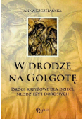 W drodze na Golgotę