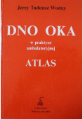 Dno oka w praktyce ambulatoryjnej