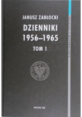 Dzienniki 1956 do 1965 Tom 1