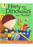 Harry And The Dinosaurs Say Raahh!