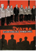Twarze lubelskiej bezpieki