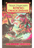 Równoumagicznienie Kolekcja Świat Dysku Tom 4