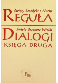 Reguła / Dialogi Księga druga